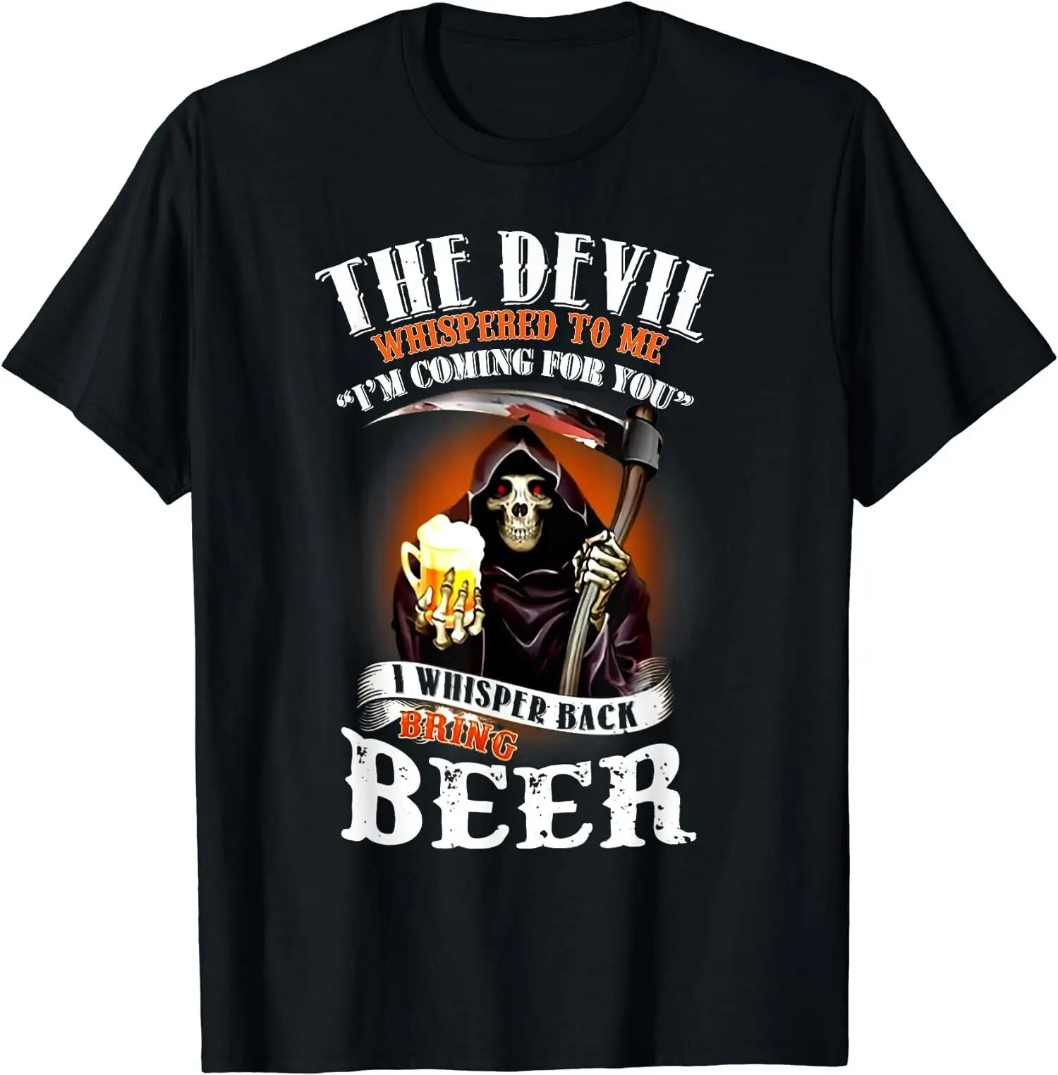 NEW LIMITED The Devil Whispered To Me I'm Coming For You I Whisper Back T-Shirt