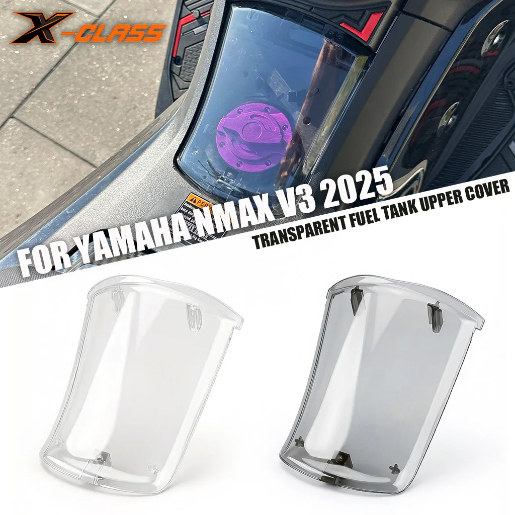 X-CLASS Motorcycle Transparent Fuel Flap Tank Cover Exterior Gas Cap Door Hatch Shield Clear Smoke for Yamaha NMAX 2025 V3