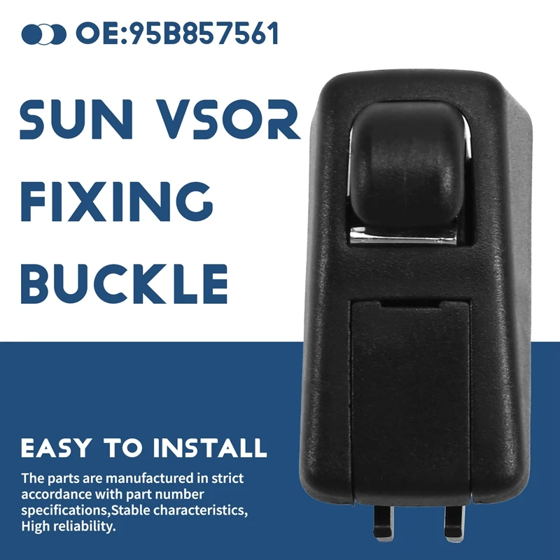 Car Sun Vsor Fixing Buckle 95B857561 For Porsche Macan 2015-2021 Sun Visor Buckle