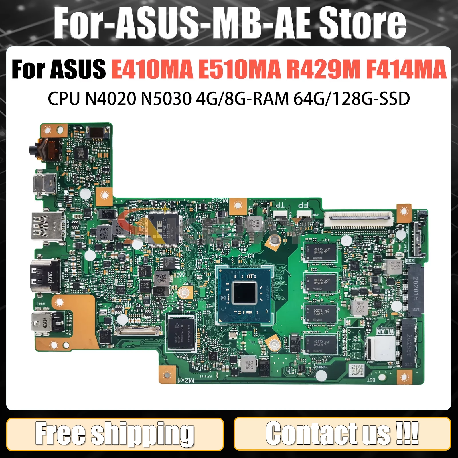 

E410MA Mainboard For ASUS E410M E410MAB R429M F414MA E510MA Laptop Motherboard N4020 N5030 4GB/8GB SSD-64G/128G 14/15inch