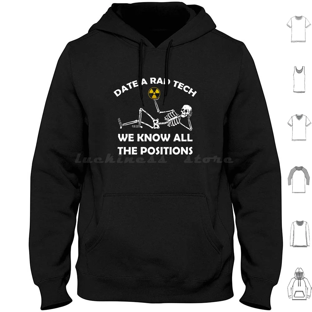 Date A Rad Tech Rt Radiology Xray Skeleton Funny Hoodie cotton Long Sleeve Radiologist Rad Tech Radiology Radiology