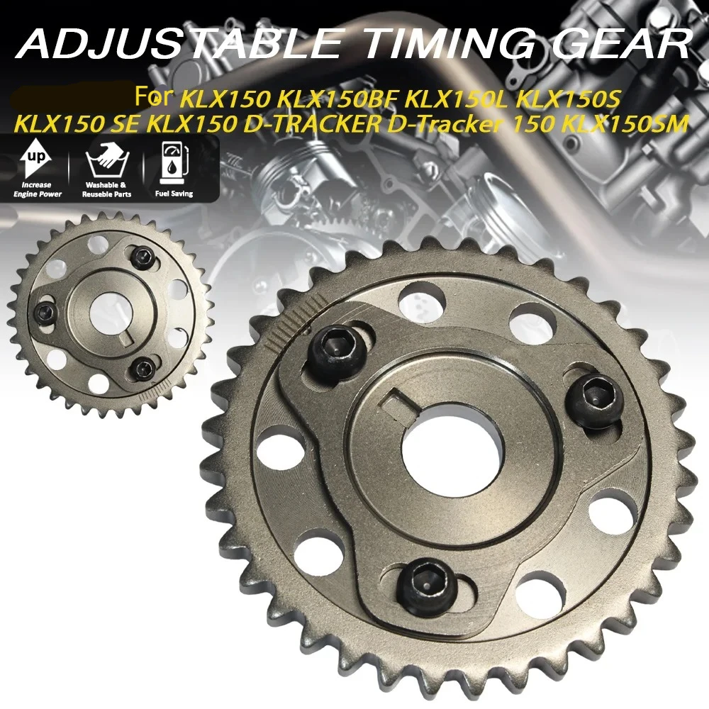 

Adjustable Timing Gear For KLX150 KLX150BF KLX150L KLX150S KLX150 SE KLX150 D-TRACKER D-Tracker 150 KLX150SM