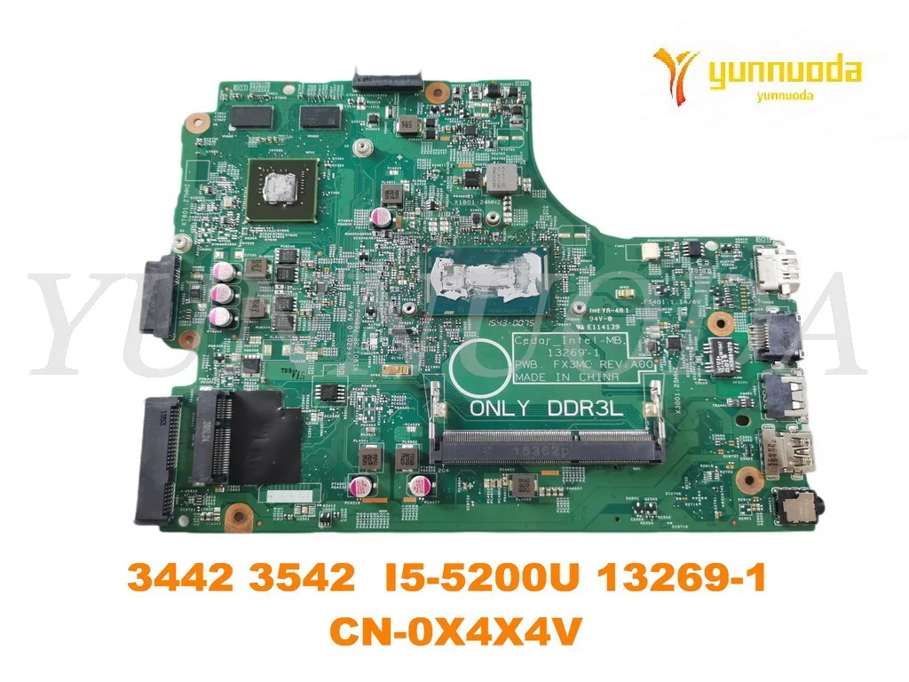 

Original for Dell Latitude 3442 3542 laptop motherboard 3442 3542 I5-5200U 13269-1 CN-0X4X4V tested good free shipping