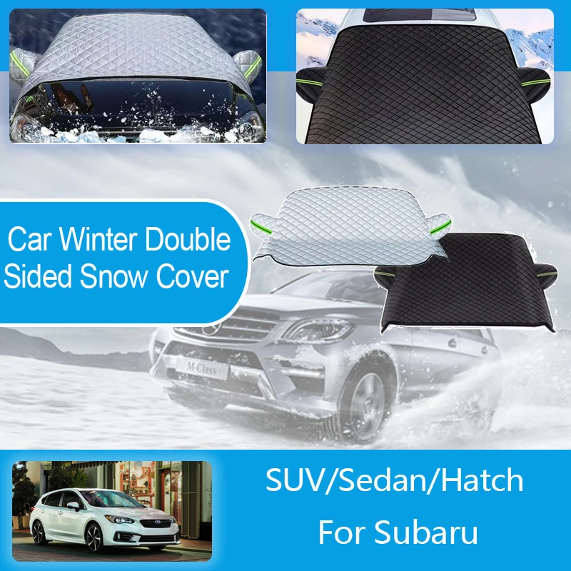 Car Winter Snow Ice Shields For Subaru Series Snow Protection Full Wrapped Windshield Snow Covers Double Sideds Auto Accessories