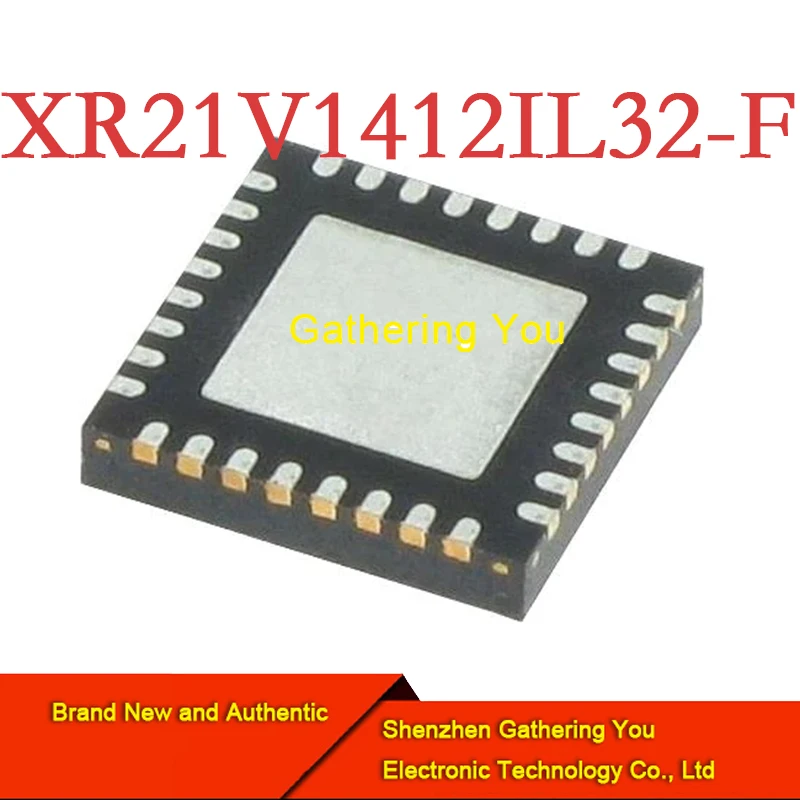 

XR21V1412IL32-F QFN-32 USB interface integrated circuit Brand New Authentic