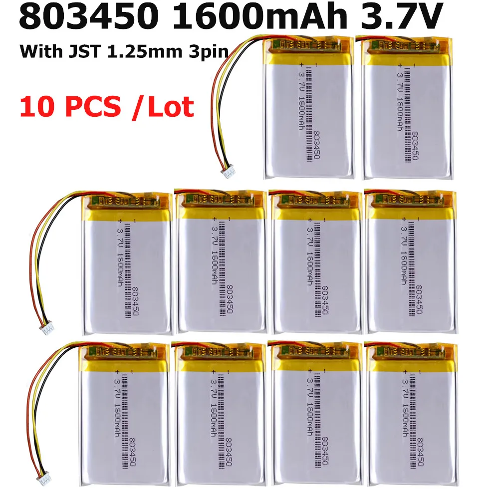 10PCS/Lot 3.7V 1600mAh Li-Polymer Rechargeable Battery with JST 1.25mm 3pin Connector For MP3 Camera GPS 803450 Corsair Void Pro