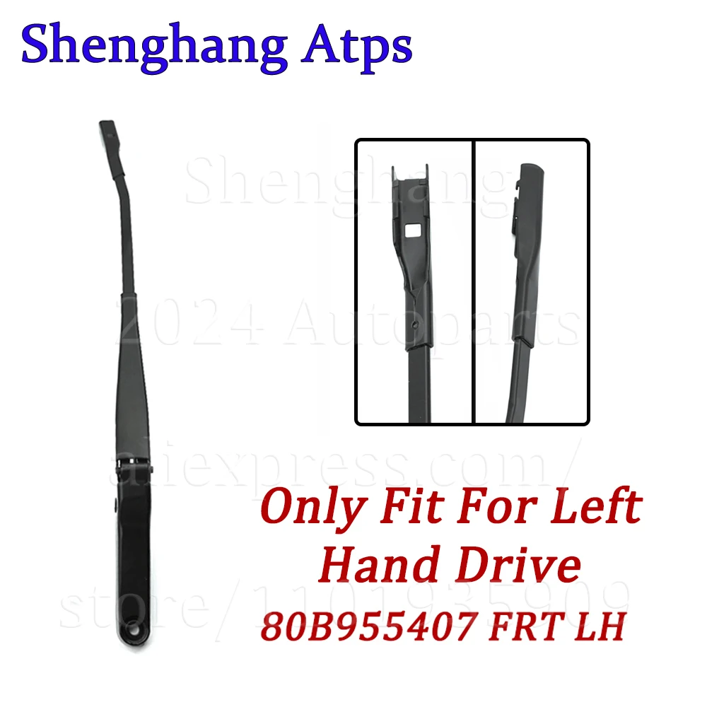 Front Left Windshield Wiper Arm 80B955407 80B 955 407 80B 955407 For Audi Q5 SQ5 2018 2019-2024