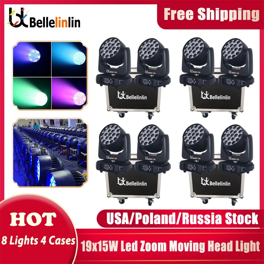 

No Tax 8pcs Zoom Lyre Wash Dmx512 19X15W Led Wash Zoom Rgbw Moving Head Light Stage Spotlight For Dj Lights Nightclub Disco Wash