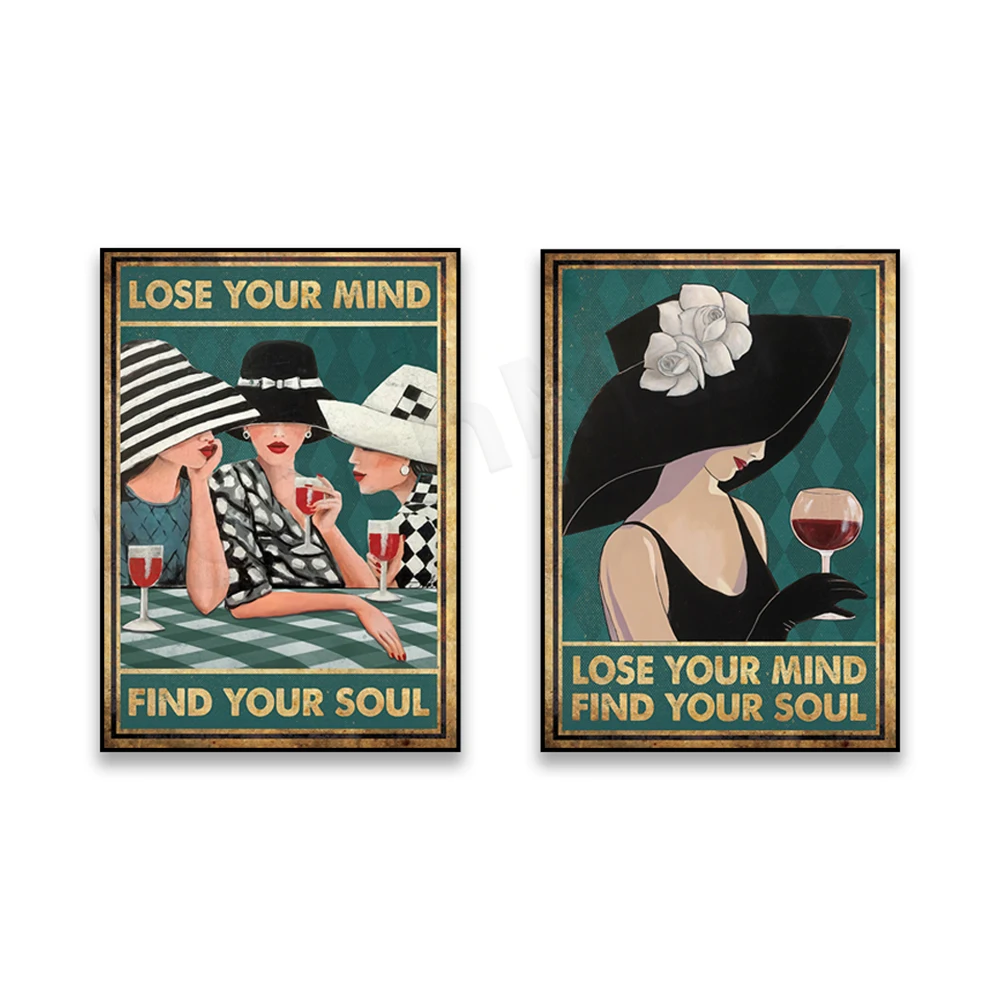 Wine Lady Vintage Poster, Lose Your Mind Find Your Soul Retro Print, Flirty Hat Lady Girl With Wine Art Gift Wall Art Home Décor