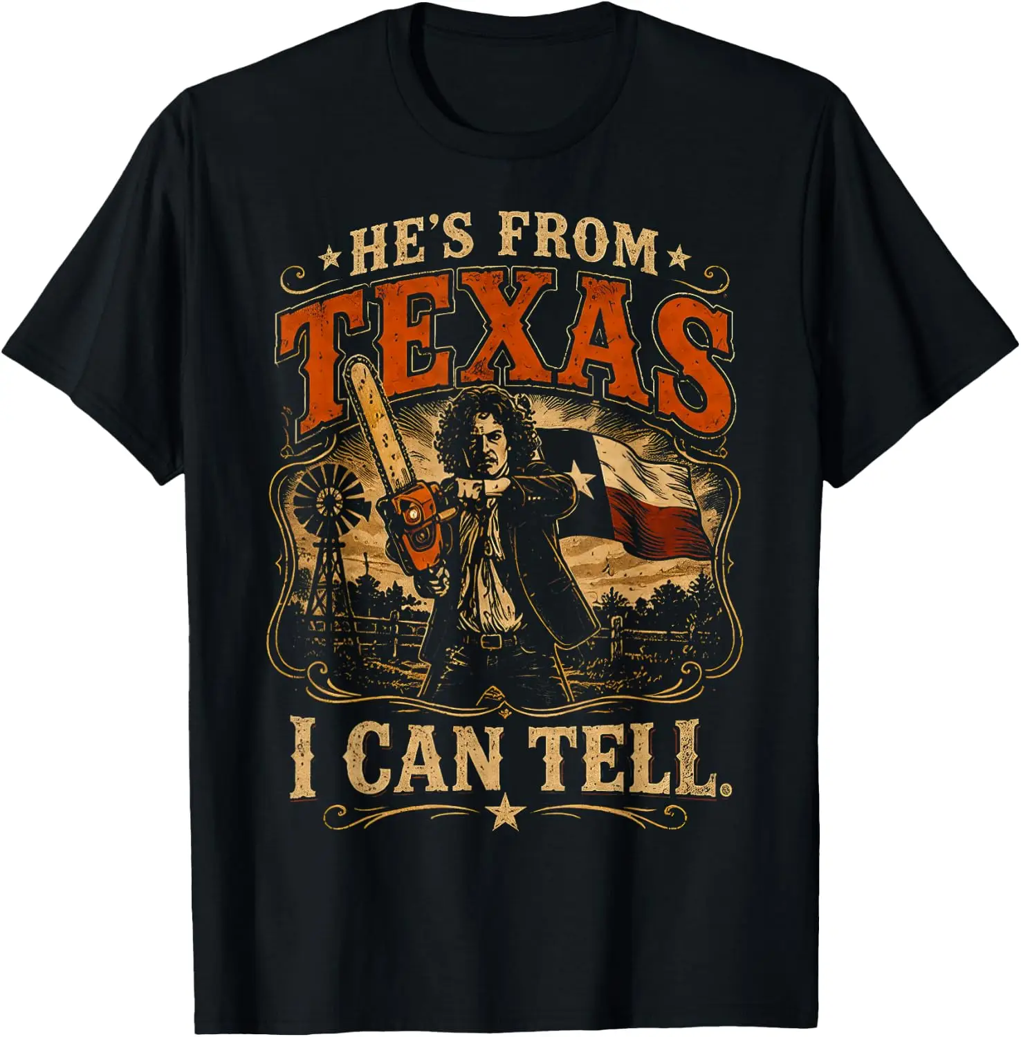 Hes From Texas I Can Tell Chainsaw Horror Halloween Graphic T-Shirt