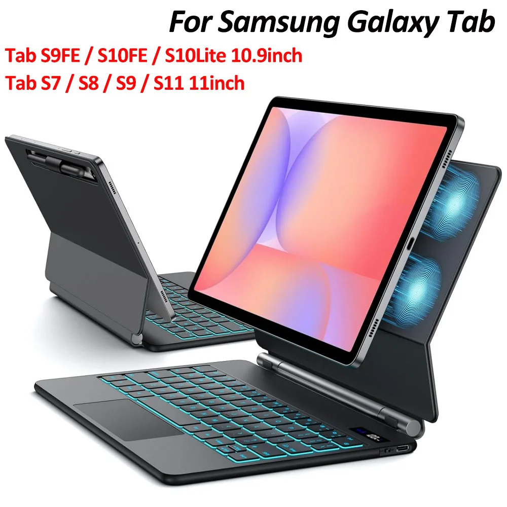 

Magic Backlit Keyboard Case for SamsungTab S10 Lite S10 FE 2025 S9 FE 10.9'' S11 S9 S8 S7 11" Floating Cantilever Magnetic Cover