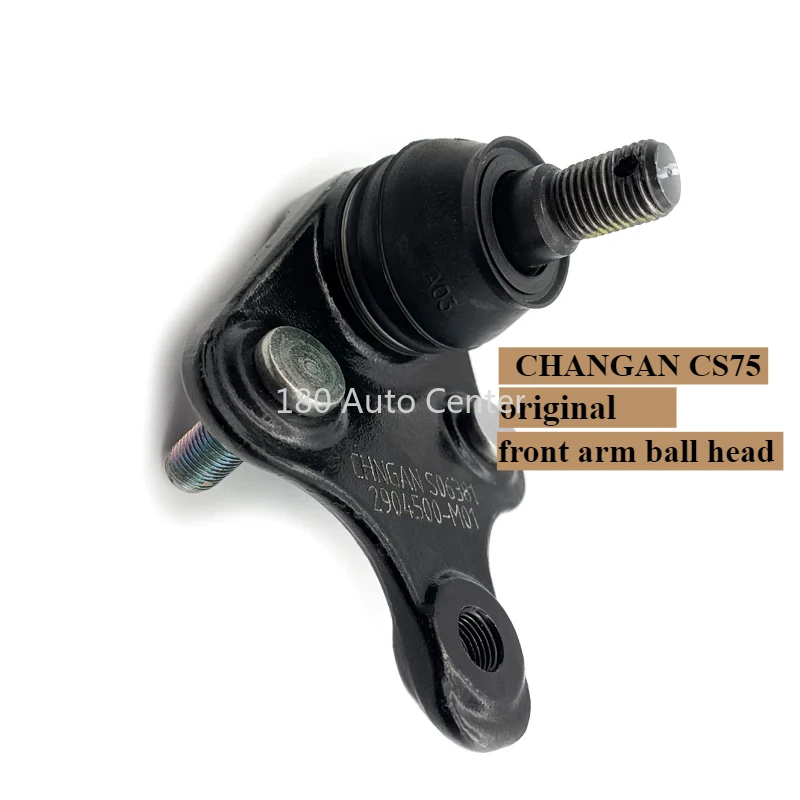 

2014-2021 Model CHANGAN CS75/ CS75FL CS75PLUS Front Lower Arm Balljoint Lower Control Arm Ball Joint Auto Original Accessories