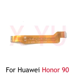 Mainboard Flex For Huawei Honor 90 Lite Main Board Motherboard Connector LCD Flex Cable Repair Parts