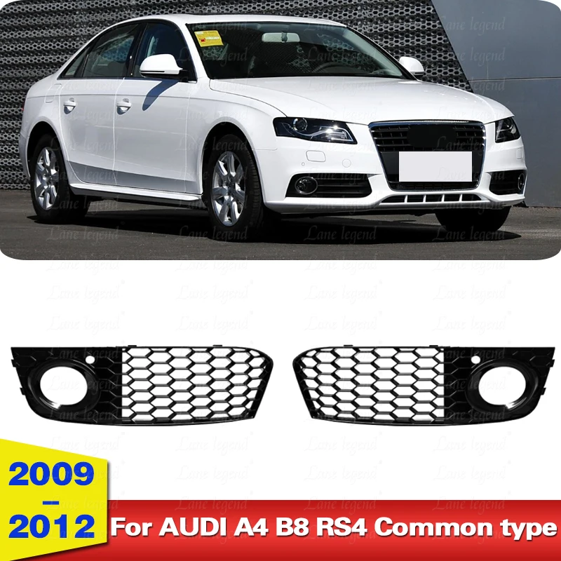 

for Audi A4 B8 RS4 2009 2010 2011 2012 Honeycomb Mesh Fog Light Open Vent A4 Grille Intake Cover 8KD807682 8KD807681 Grill Parts