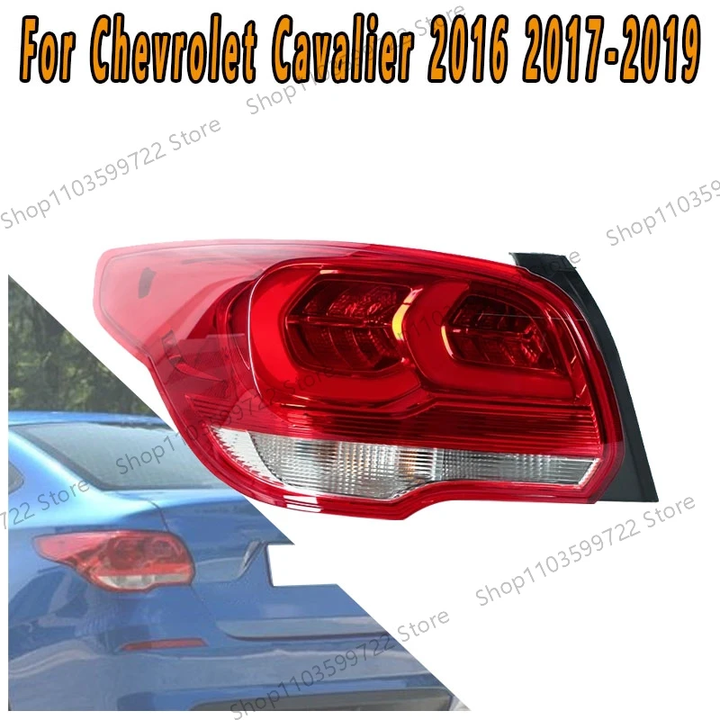 

For Chevrolet Cavalier 2016 2017 2018 2019 Car Rear Tail Light Warning Lamp Reversing Brake Light Taillight Assembly Accessories