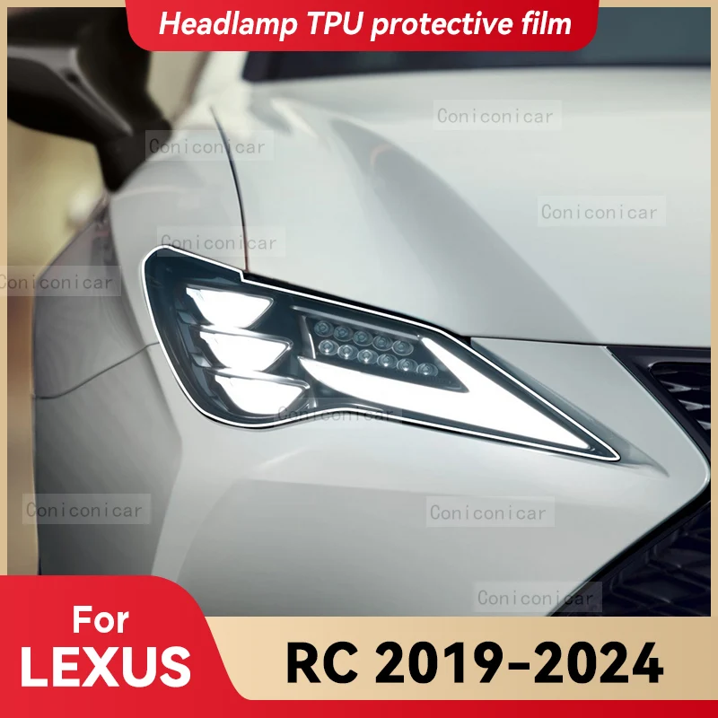 

For LEXUS RC 2019-2024 2023 Car Headlight Transparent TPU Protective Cover Film Front Light Tint Change Color Sticker