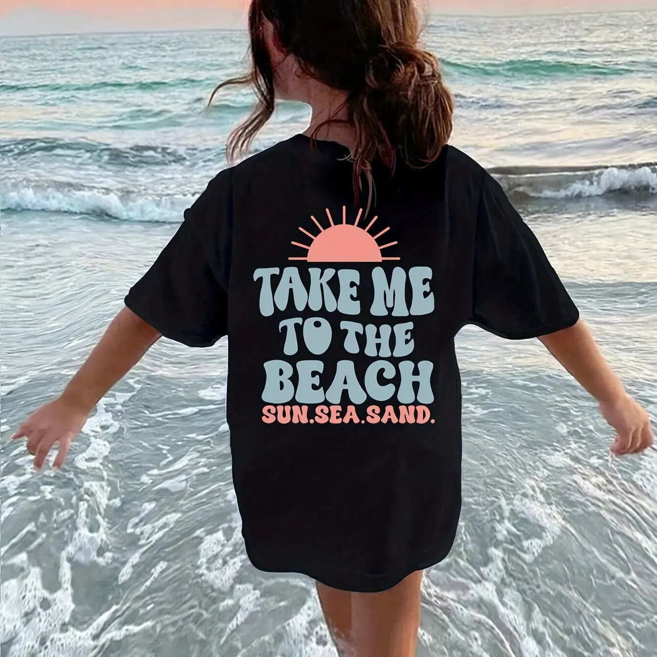 

The Girl Took Me To The Beach To Bask in The Sun. Sea. Sand. Printed Short Sleeved T-shirt for Summer Comfort and Casual Wear