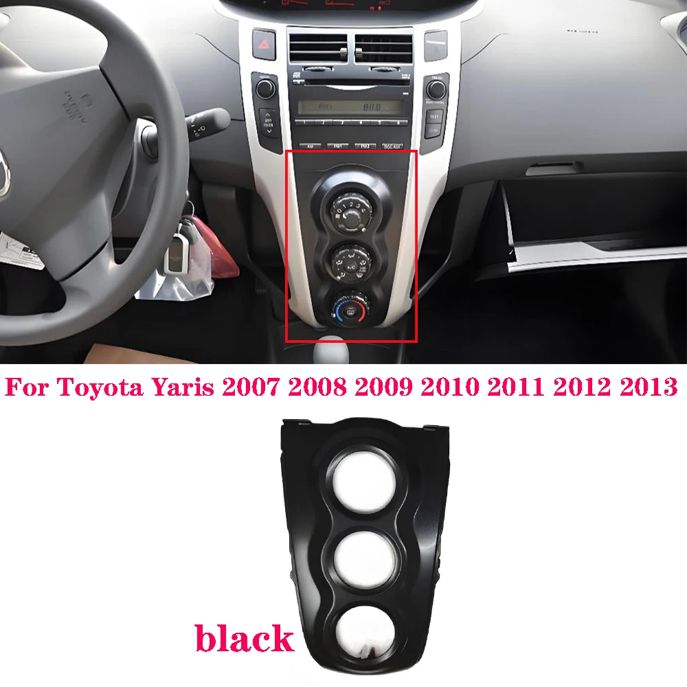 

Air conditioning switch trim panel For Toyota Yaris 2007 2008 2009 2010 2011 2012 2013Air conditioning control panel