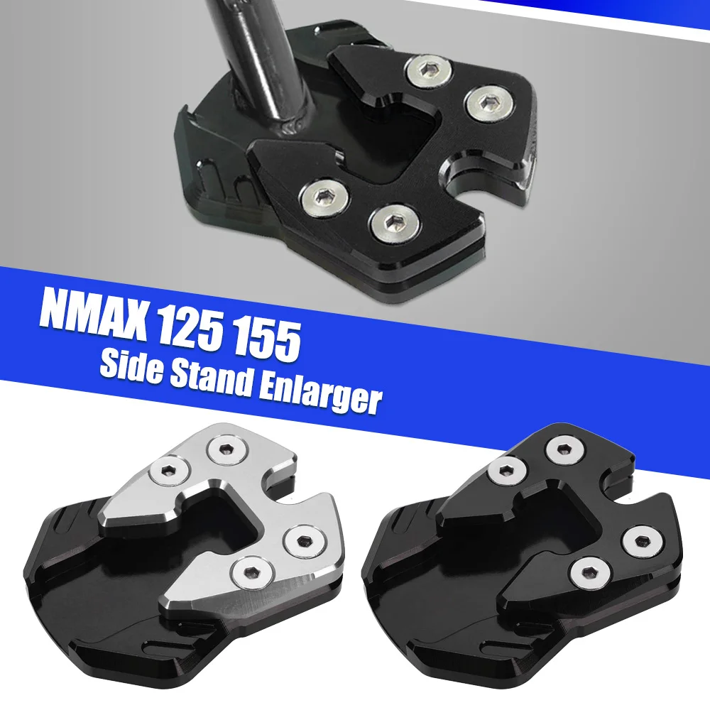 

Motorcycle Kickstand Enlarger Foot Side Stand Extension Accessorie Pad For YAMAHA NMAX 125 155 2015 2016 2017 2018 2019 Aluminum