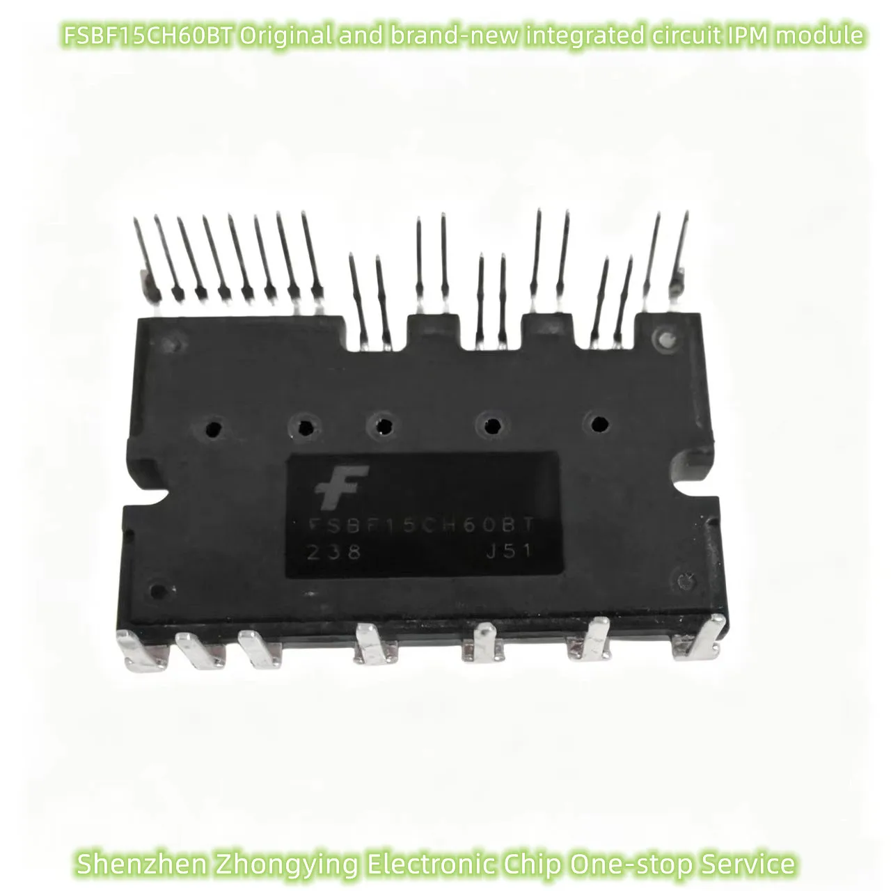 FSBF15CH60BT Original and brand-new integrated circuit IPM module