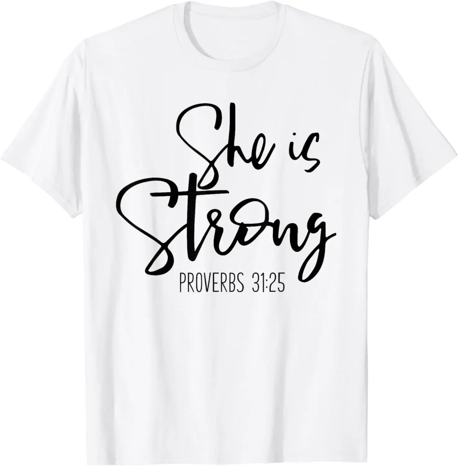 The Allegorical Clothes of Jesus  Shirts for Men  Streetwear Camisetas She Is Strong Proverbs 31:25 - Bible Verse Slogan T-Shirt