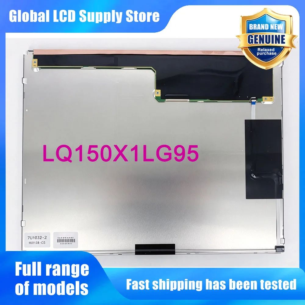 LQ150X1LG95 15.0 Inch LCD Display Screen Panel Original for Sharp Brand New Fast Shipping