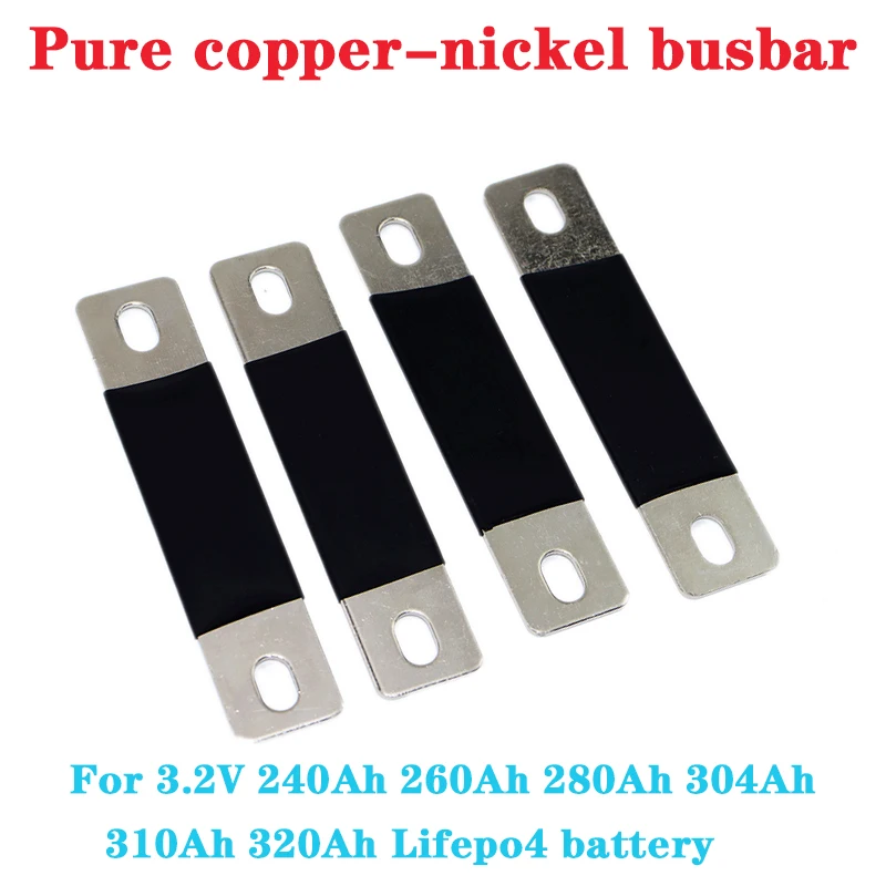 Pure Copper Nickel Board Busbar for Lithium 3.2V Lifepo4 Battery Connector 260Ah 271Ah 280Ah 300Ah 310Ah With Insulation PVC