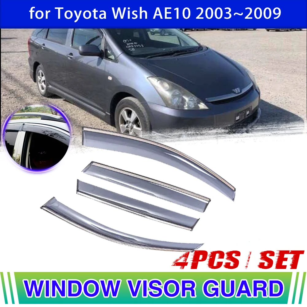 Car Window Visor for Toyota Wish AE10 2003~2009 Vent Awning Sun Rain Eyebrow Smoke Guard Cover Deflector Accessorie 2004 2005