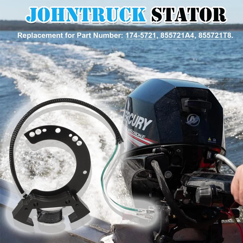 Johntruck Stator For Mercury 174-5721 855721T8 855721A4 Outboard 6,8,9.9,10,15,20 JET,25 HP 2-Stroke 2-Cylinder 1997-2006