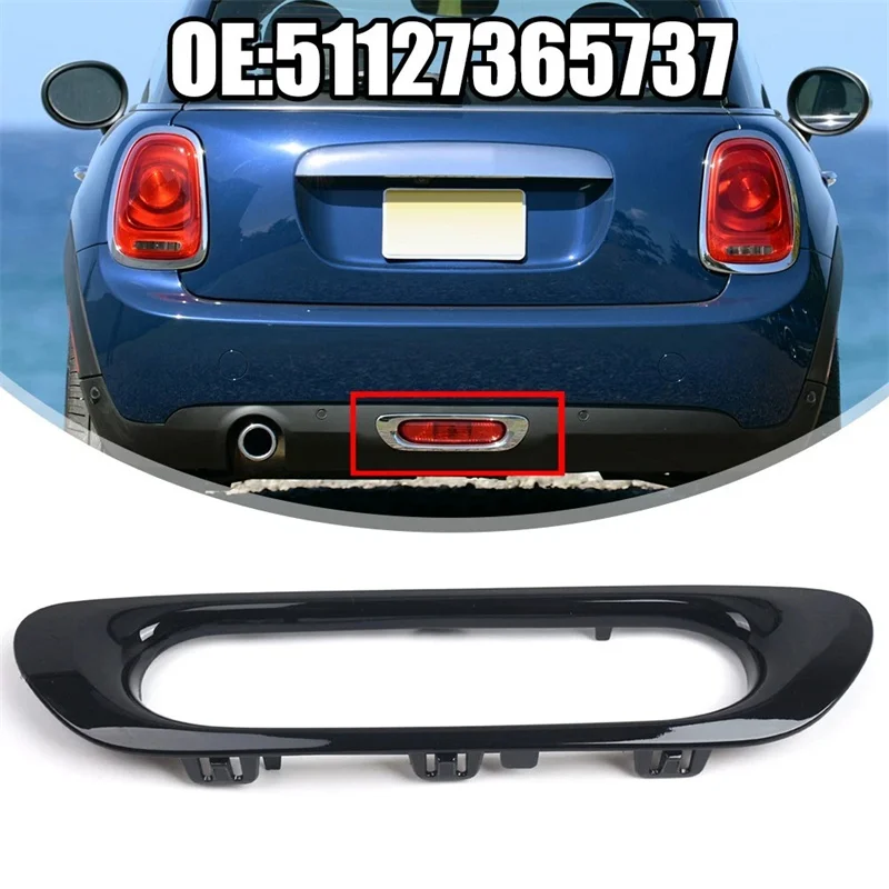 Image of Für MINI F55 F56 F57 2013–2016, Nebelschlussleuchte, Lampenabdeckung, Lünettenverkleidung, 5112736577, ABS-beschichtet, helles Schwarz