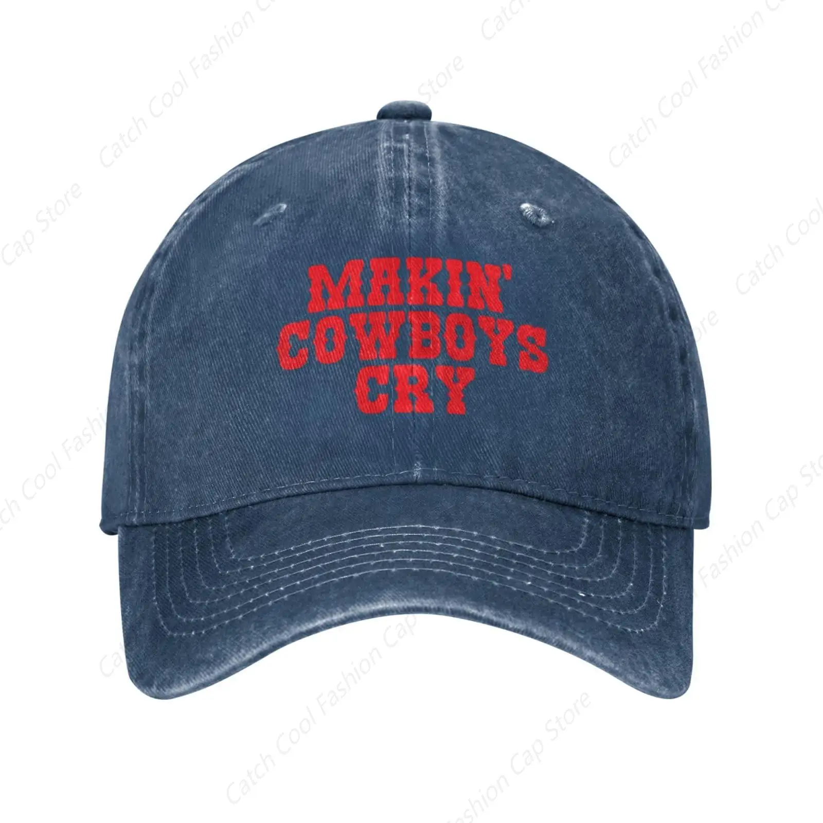 Makin Cowboy Cry Baseball Cap Vintage Unisex Style Washed Cotton Headwear Outdoor All Seasons Travel Hats Sports