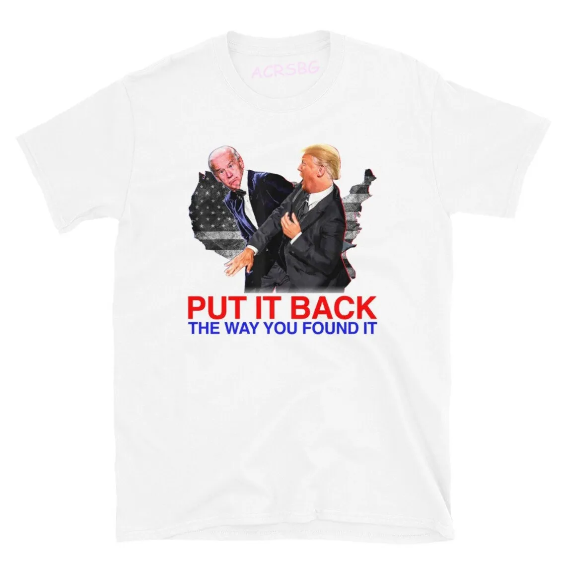 Put America Back The Way You Found It Men T-shirt Trump Slaps Fashion Crew Neck Plus Size Unisex Tops Tee Man Cotton Clothes