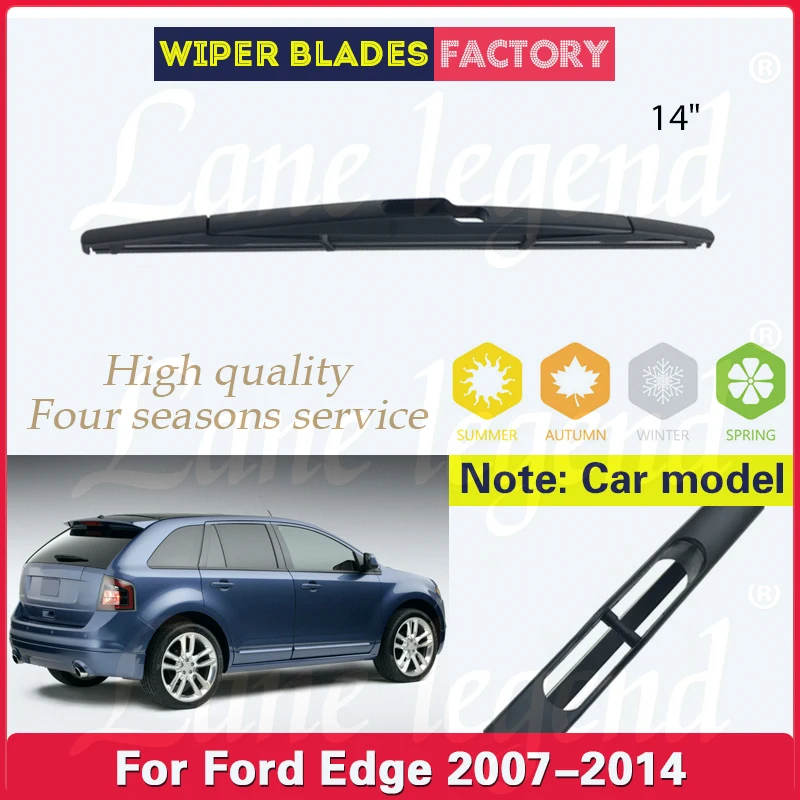 Recambio de limpiaparabrisas para ventana trasera de coche, accesorios para Ford Edge 2007-2014, 2011, 14"