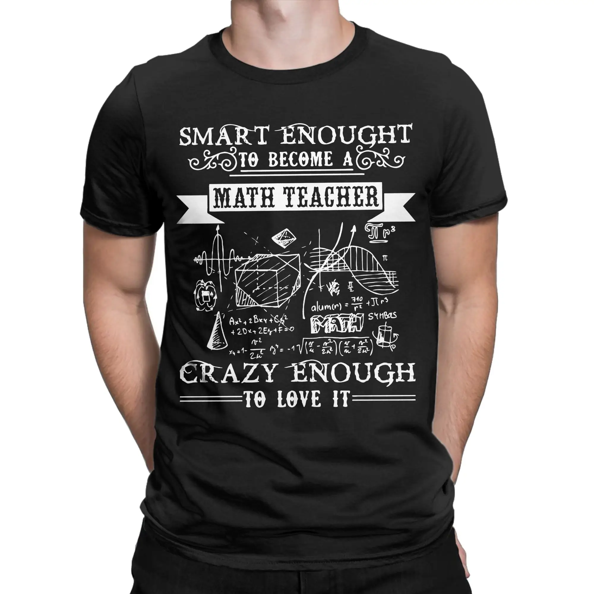 Math Teacher T-Shirts Men Women Science Leisure 100% Cotton Tee Shirt Crewneck Short Sleeve T Shirt 6XL Clothing