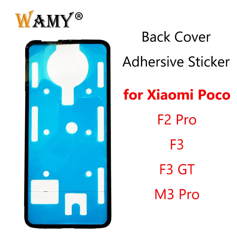 WAMY Nowa naklejka samoprzylepna na tylną obudowę do Xiaomi Poco F2 Pro / F3 / F3 GT / M3 Pro Taśma naprawcza do pokrywy baterii