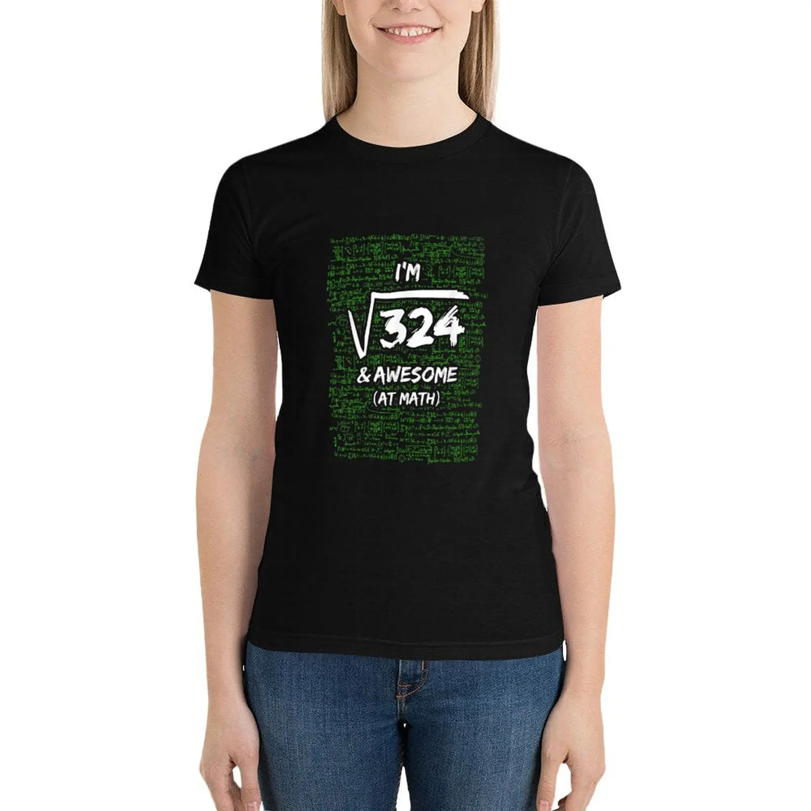 18th Birthday Square Root Of 324 Years & Awesome Funny Math T-Shirt lady clothes Blouse tops Women