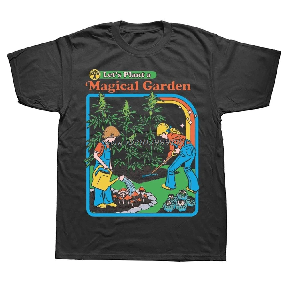 Let's Plant A Magical Garden Cotton T-shirt Comfortable Loose Tops T Shirt Men's Camisetas Streetwear Fashion Vintage Tshirt