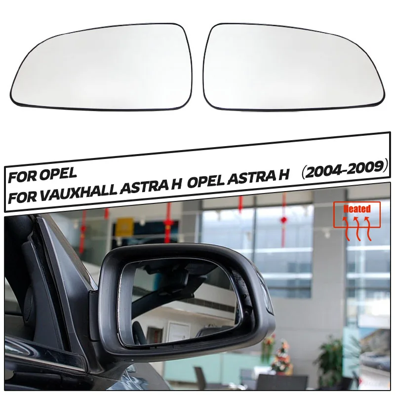 For Opel Astra H 2004 - 2009 Left Right Door Side Wing Mirror Glass Heated Convex Rear View Rearview With Plate