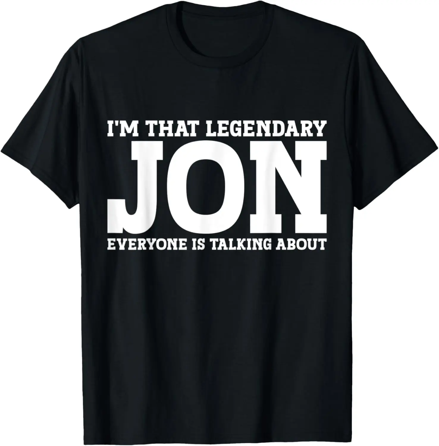 Jon Personal Name Funny Jon T-Shirt