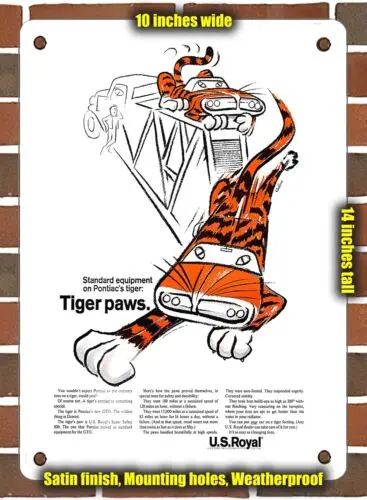 METAL SIGN - 1964 Standard Equipment on Pontiacs Tiger Tiger Paws US royal