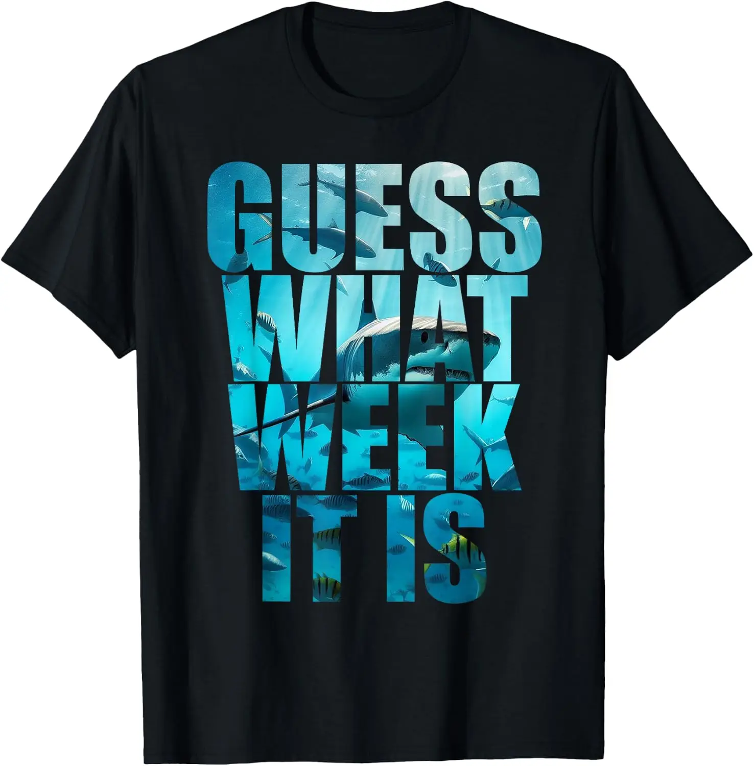 Guess What Week It Is Funny Shark Awareness Support Summer T-Shirt Versatile, heavyweight pure cotton short-sleeve tee—trendy, thick fabric; a great gift for Christmas or Halloween.