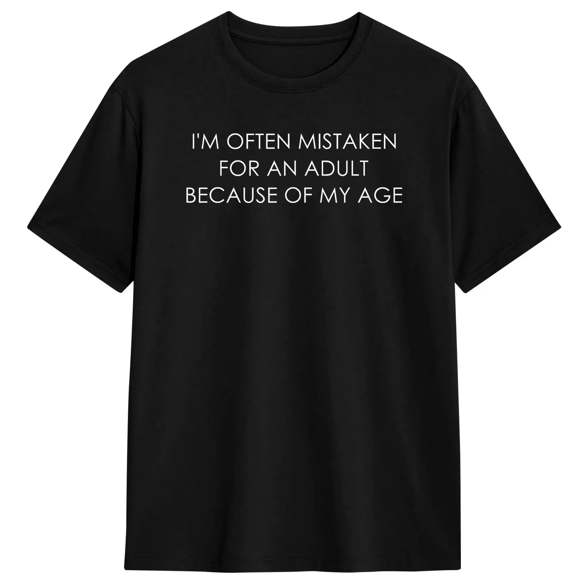Oversized T-Shirt Summer I'm Often Mistaken For An Adult Because Of My Age Funny Hipster T-Shirts  Cotton Tshirt for Man