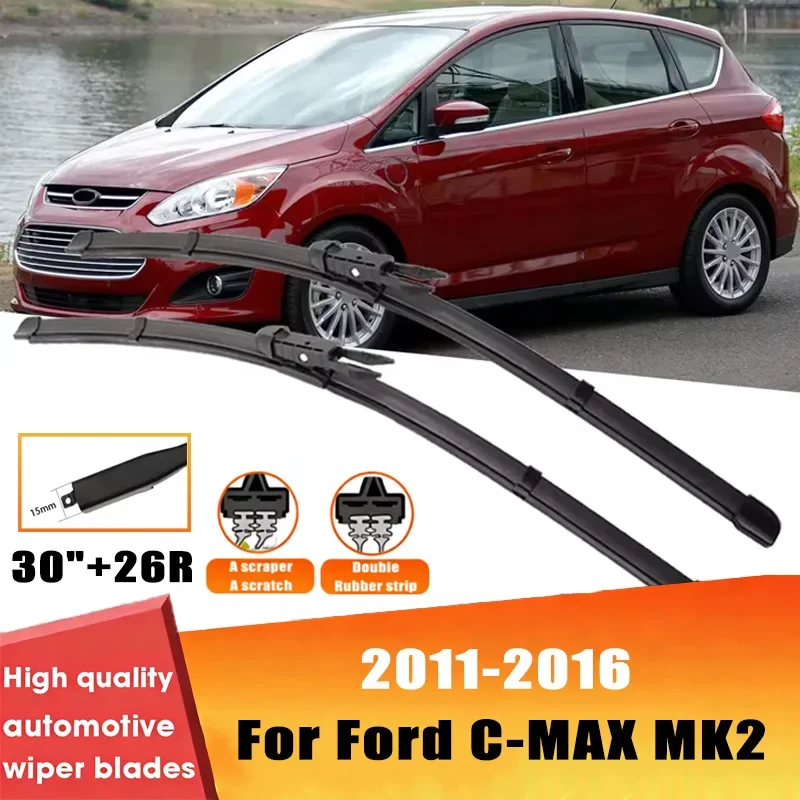 

2pcs Wiper Front Wiper Blades Set For Ford C-MAX MK2 2011-2016 2012 2013 Windshield Windscreen Window 30"+26R"Car Accessories