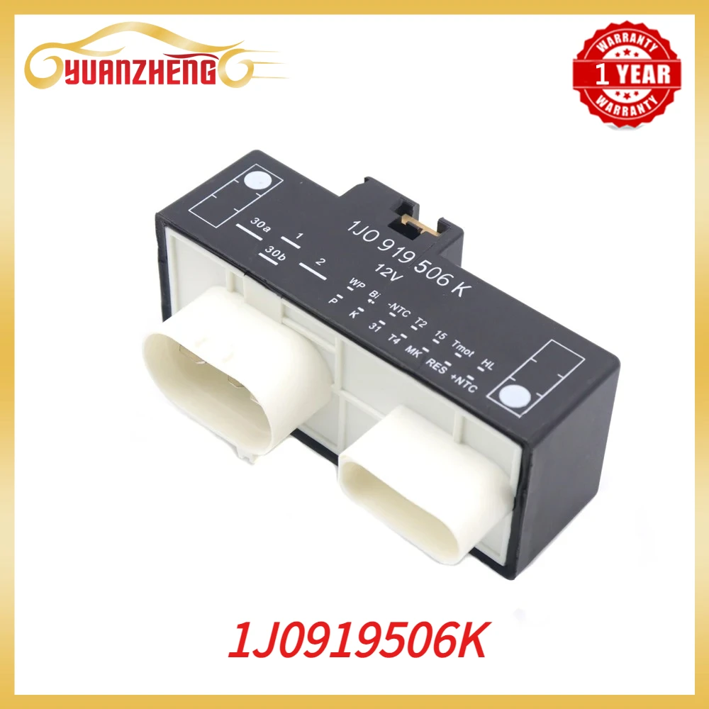 

Новый модуль управления вентилятором охлаждения радиатора 1J0919506K для AUDI TT, Volkswagen GOLF, JETTA, BEETLE, CLASICO 1J0919506P, 1J0919506Q