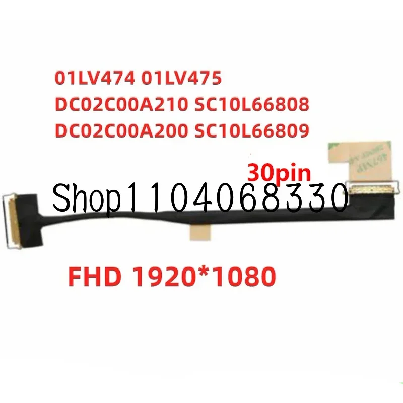 FHD LCD LED Cable For Lenovo Thinkpad X1 Carbon 5th 6th Gen 01 01LV475 01LV474  DC02C00A210 SC10L66808 DC02C00A200 SC10L66809