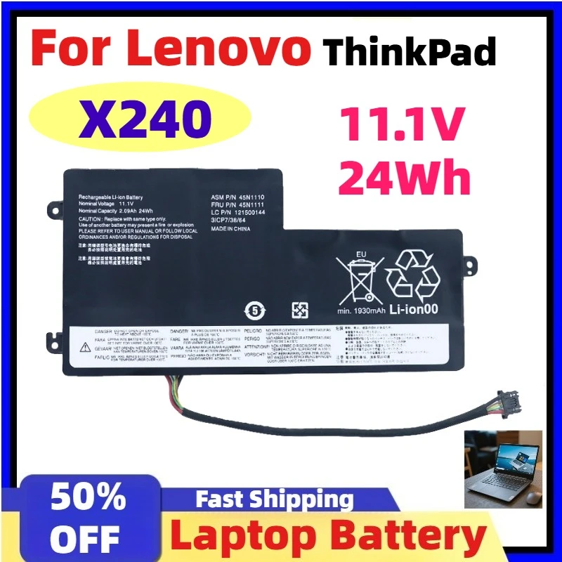 For Lenovo ThinkPad, 45N1110 45N1111 45N1112 24WH Laptop Battery for ThinkPad T440 T440S T450 T450S X240 X240S X250 X260 X270