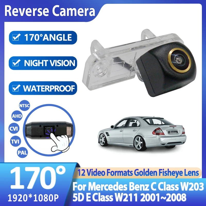 

Rear View Camera Night Vision AHD Waterproof Parking Reverse Camera For Mercedes Benz C Class W203 5D E Class W211 2001~2008