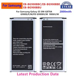 Brand New EB-BG900BBE EB-BG900BBU Battery 2800mAh For Samsung Galaxy S5 S5 900 G900F/S/ I G900H 9008V 9006V 9008W NO NFC