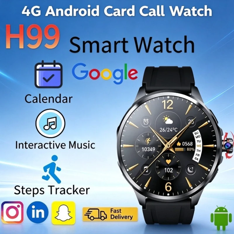 2026 H99 4G LTE Android Smart Watch 32GB+256GB 9MP Rotating Camera GPS WiFi Outdoor Sport App Download Video Call for Men Women