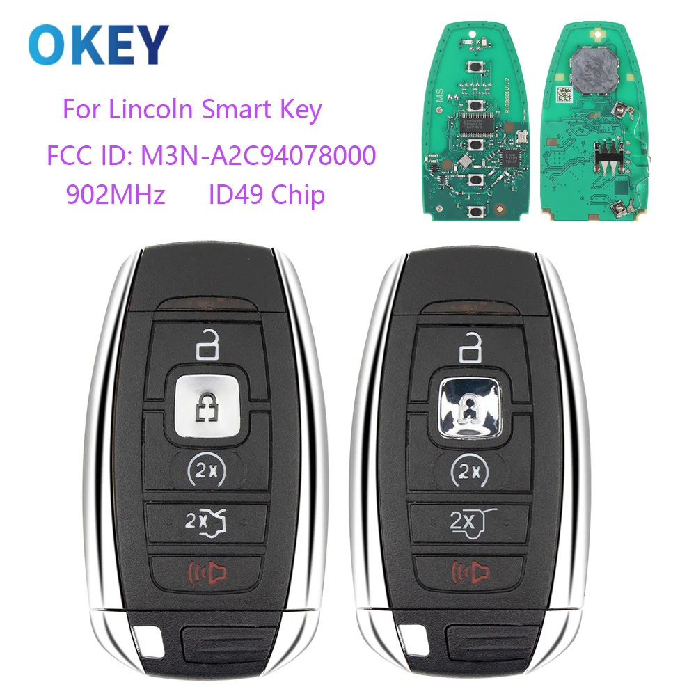 Okey Smart Key FCC ID:  M3N-A2C94078000 902MHz ID49 Chip For Lincoln Navigator MKC MKZ MKX 2017-2021